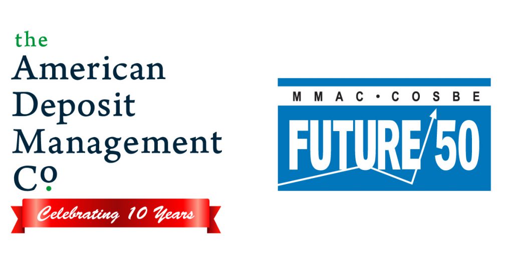 The American Deposit Management Co. awarded Future 50